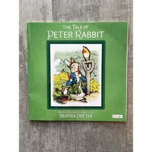 The Tale of Peter Rabbit Based on the original art & story by Beatrix Potter